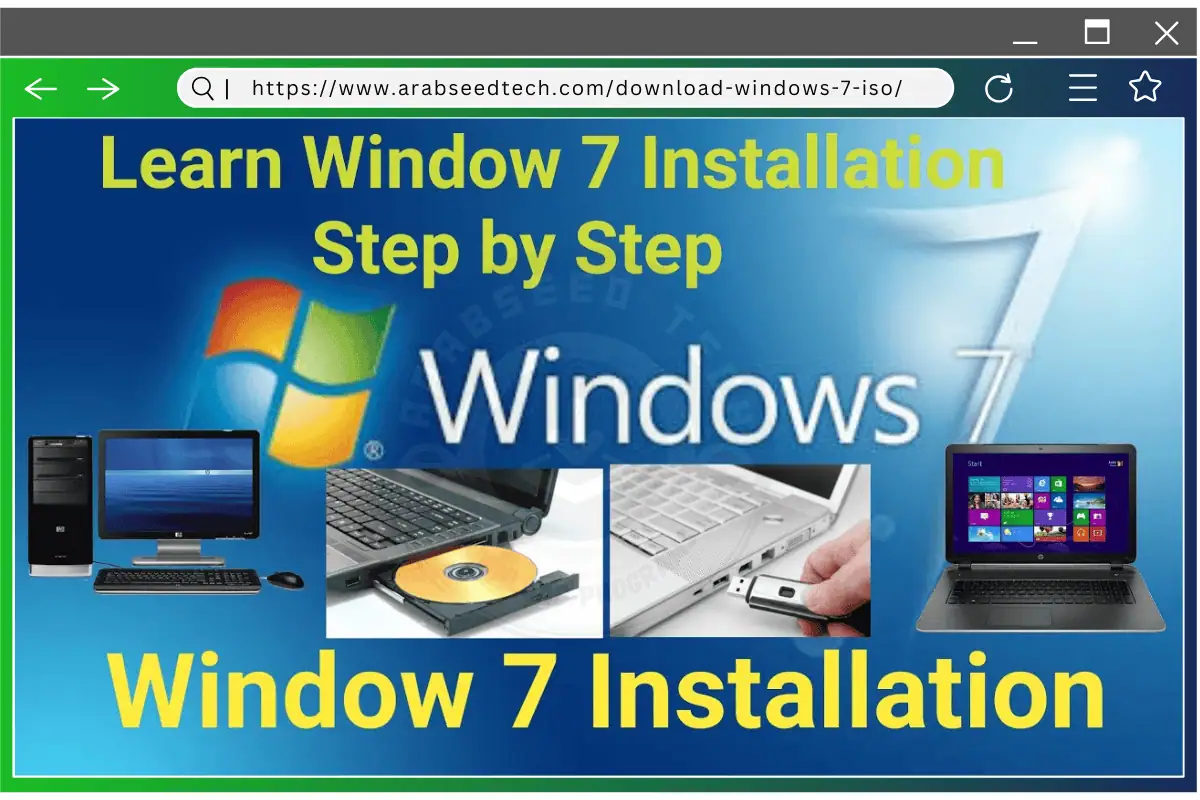 دليل خطوة بخطوة لتنزيل وتثبيت تحميل ويندوز 7 ISO بتنسيق USB مجانًا